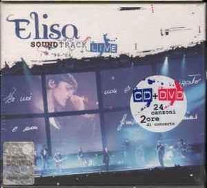 Elisa - Soundtrack '96-'06 Greatest Hits Live