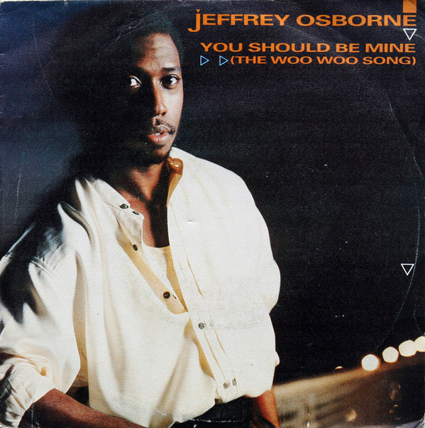 Album herunterladen Jeffrey Osborne - You Should Be Mine The Woo Woo Song