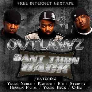 Outlawz – Cant Turn Back (2007, File) - Discogs