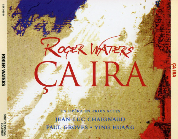 Roger Waters - Ça Ira = There Is Hope | Releases | Discogs