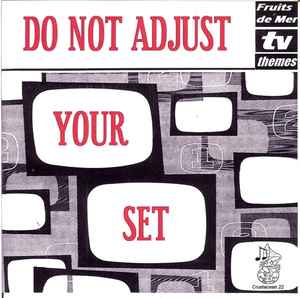 Various - Do Not Adjust Your Set