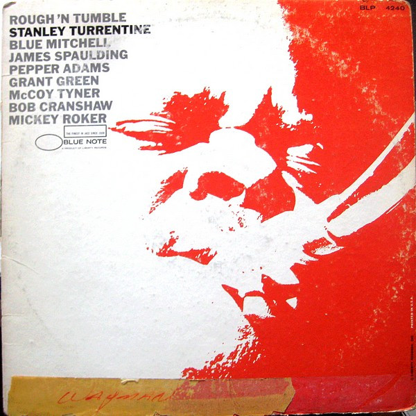 Stanley Turrentine – Rough 'N Tumble (1966, Vinyl) - Discogs