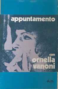 Ornella Vanoni – Appuntamento Con Ornella Vanoni (Cassette) - Discogs