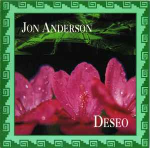 Jon Anderson - Deseo album cover