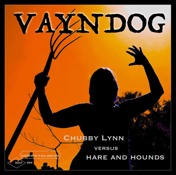 Vayndog - Chubby Lynn Versus Hare And Hounds