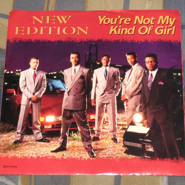 New Edition – Youre Not My Kind Of Girl 1988 Vinyl Discogs