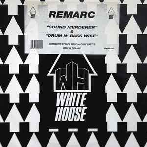 Remarc - Sound Murderer / Drum N' Bass Wise