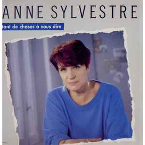 Anne Sylvestre - Tant De Choses À Vous Dire album cover