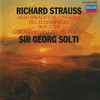 Richard Strauss, The Chicago Symphony Orchestra, Sir Georg Solti* - Also Sprach Zarathustra / Till Eulenspiegel / Don Juan