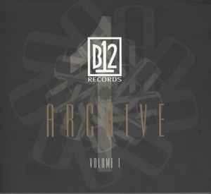 B12 - B12 Records Archive Volume 1 album cover