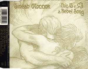 This Is A Rebel Song - Sinéad O'Connor