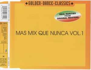 kanal pølse med uret Mas Mix Que Nunca Vol. 1 (2001, CD) - Discogs