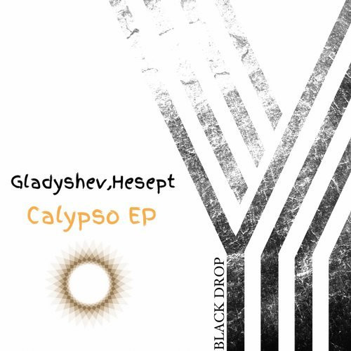 télécharger l'album Gladyshev, Hesept - Calypso EP
