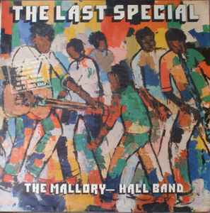 The Mallory-Hall Band - The Last Special album cover