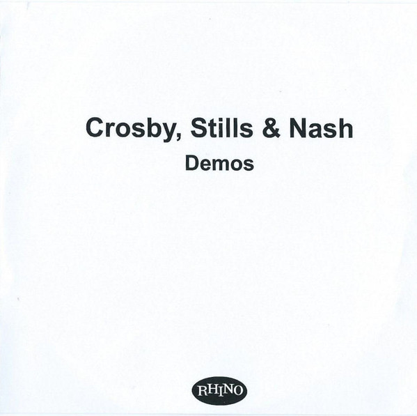 Crosby, Stills + Nash - Demos | Releases | Discogs