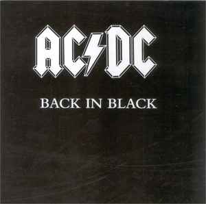 Back In Black - Album by AC/DC