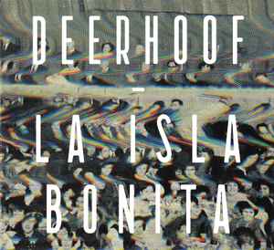 Deerhoof - La Isla Bonita album cover