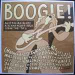 Cover of Boogie! (Australian Blues, R&B And Heavy Rock From The '70's), 2014, Vinyl