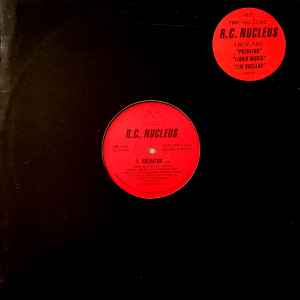 R.C. Nucleus – Predator / Liquid Music / I'm Nucleus (Vinyl) - Discogs