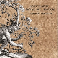 descargar álbum Matt BoylanSmith - Three Words