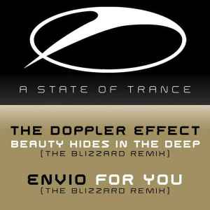 Beauty Hides In The Deep / For You (The Blizzard Remixes) - The Doppler Effect / Envio