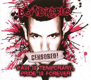 Don Diablo - Pain Is Temporary, Pride Is Forever album cover