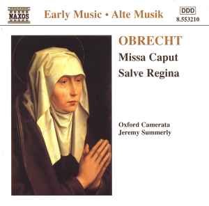 Jacob Obrecht - Missa Caput • Salve Regina