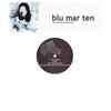 Blu Mar Ten - The Feeling / Drendie Girl