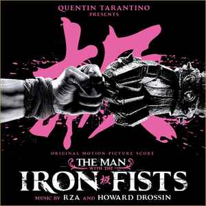 RZA - The Man With The Iron Fists (Original Motion Picture Score) album cover