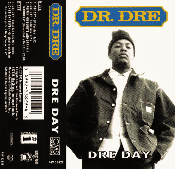 Dr. Dre – Dre Day (1992, Dolby, HX Pro, BNR, Cassette) - Discogs