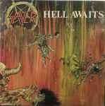 Cover of Hell Awaits, 1985, Vinyl