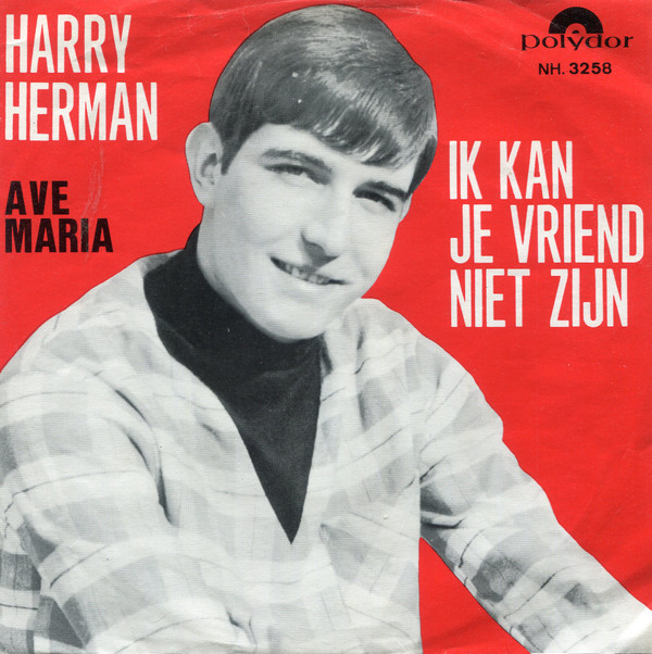 télécharger l'album Harry Herman - Ik Kan Je Vriend Niet Zijn