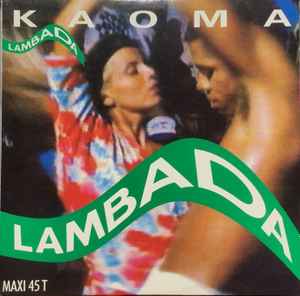 Kaoma - Lambada (Version 1989): Songtexte und Songs