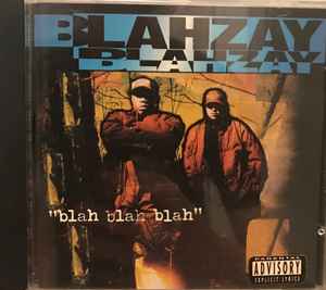 Blahzay Blahzay - Blah Blah Blah album cover