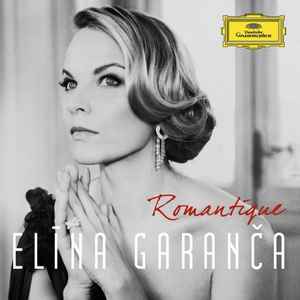 Romantique - Elīna Garanča