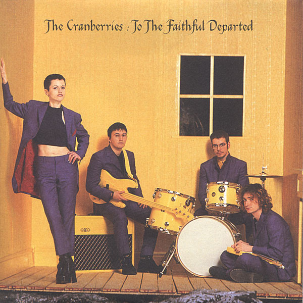 The Cranberries - To The Faithful Departed | Releases | Discogs