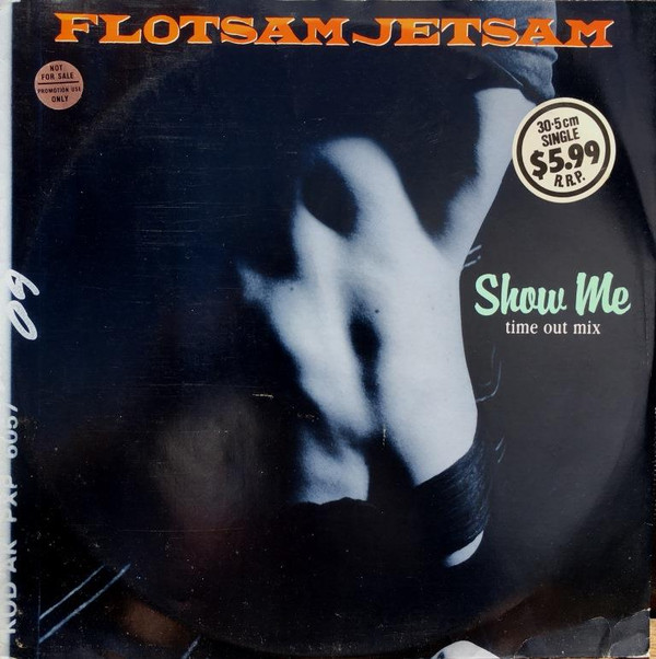 baixar álbum Flotsam Jetsam - Show Me Time Out Mix