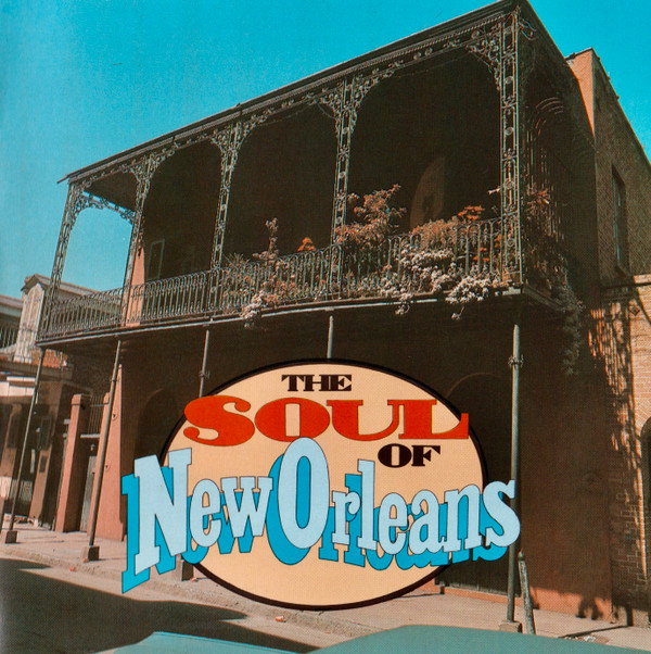 télécharger l'album Various - The Soul Of New Orleans