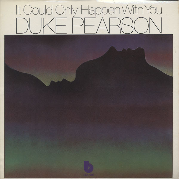 Duke Pearson – It Could Only Happen With You (1974, Terre Haute 