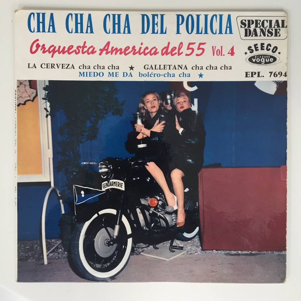 descargar álbum Orquesta America Del 55 - Cha Cha Cha Del Policia Vol 4