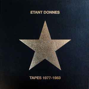 Tapes 1977-1983 - Etant Donnes