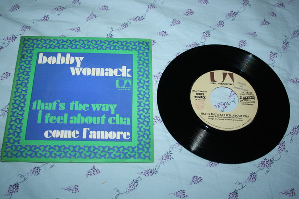 Bobby Womack – That's the Way I Feel About Cha (1972, Stereomono