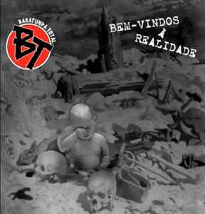 Barafunda Total - Bem-Vindos À Realidade album cover