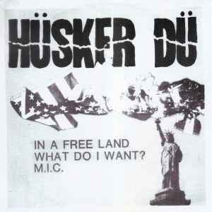 Hüsker Dü - In A Free Land album cover