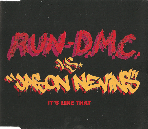 Run-D.M.C. Vs. Jason Nevins – It's Like That (1998, CDP UK Ltd, CD