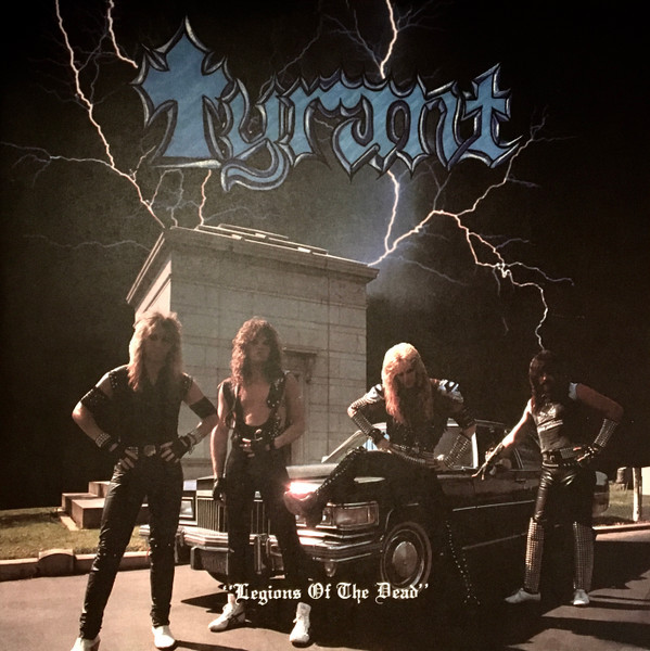 Tyrant – Legions Of The Dead (2022, Blue Night, Vinyl) - Discogs