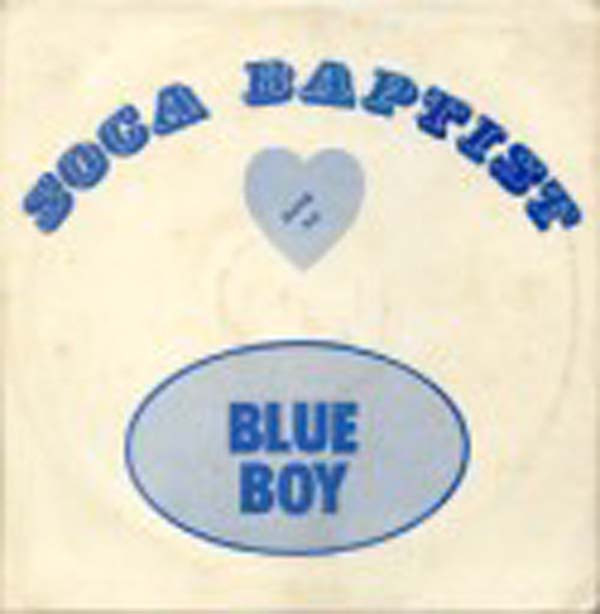 baixar álbum Blue Boy - Soca Baptist