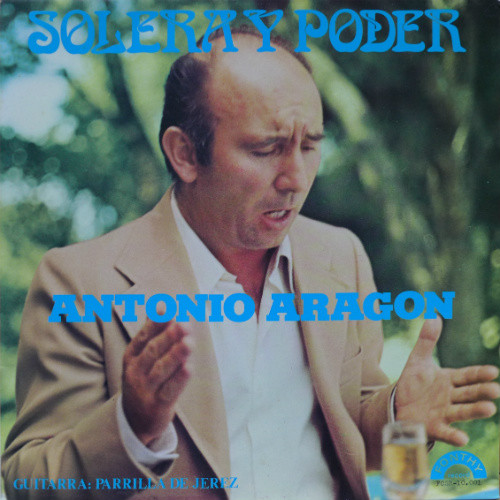 lataa albumi Antonio Aragon - Solera Y Poder