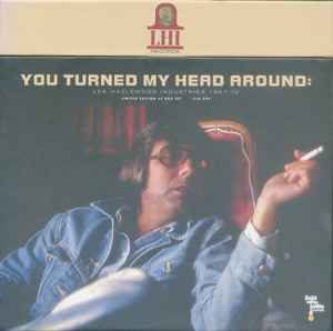 You Turned My Head Around: Lee Hazlewood Industries 1967-70 - Various