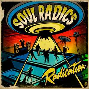 SOUL RADICS - Radication album cover